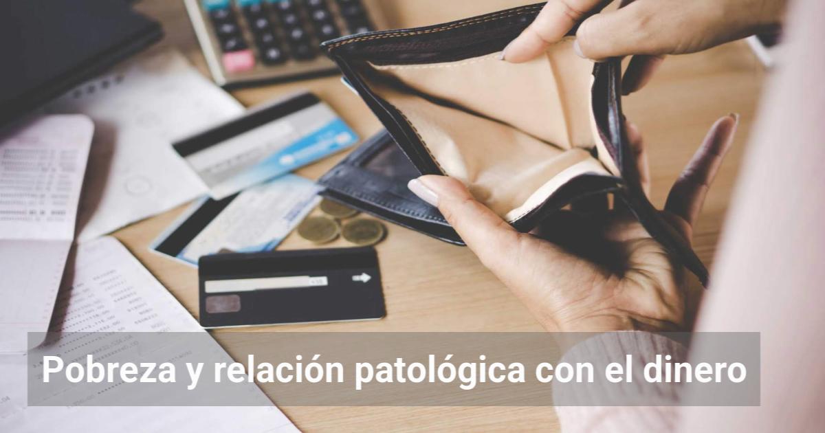 Pobreza y relación patológica con el dinero | El Observador de la ...