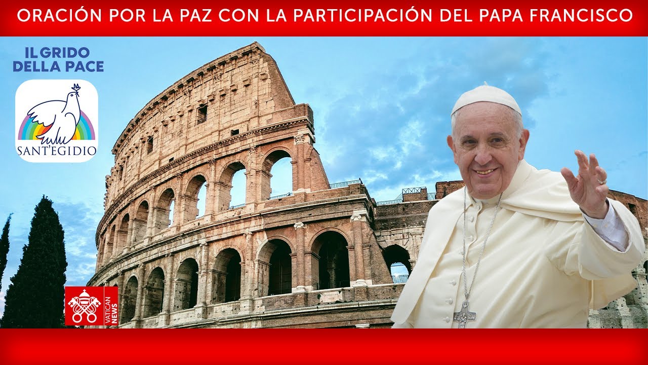 Oración por la Paz 25 de octubre de 2022 Papa Francisco