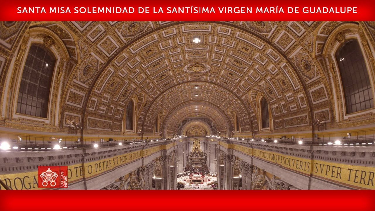12 de diciembre de 2022, Santa Misa Virgen de Guadalupe | Papa Francisco