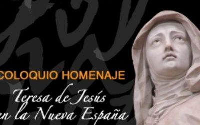 Realizarán coloquio sobre Santa Teresa de Ávila