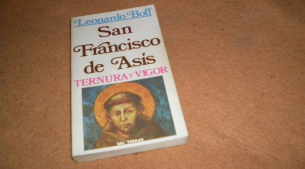 «San Francisco de Asís: ternura y vigor»
