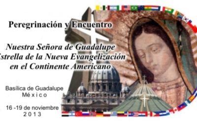 Virgen de Guadalupe recibe Encuentro Americano sobre Nueva Evangelización