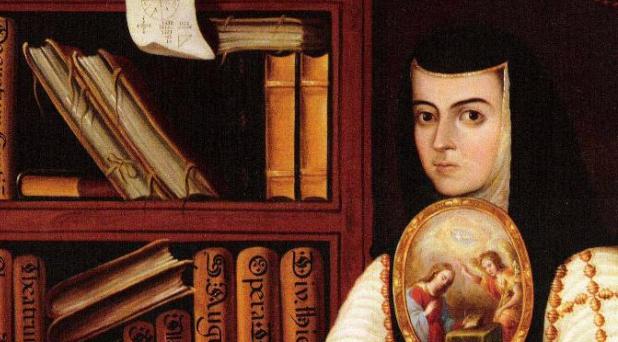 Sor Juana, un espejo para comprender mejor nuestra civilización