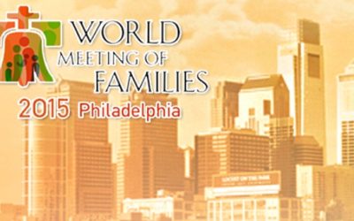 Desde Filadelfia: Encuentro Mundial de Familias