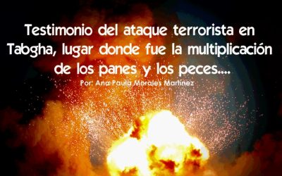 Testimonio del ataque terrorista en Tabgha: lugar donde fue la multiplicación de los panes y los peces