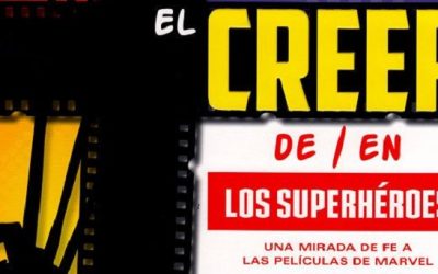 Le fe en los superhéroes de Marvel