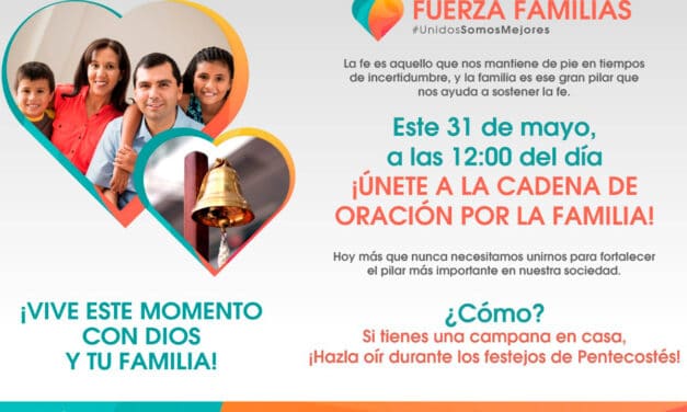 ¡Súmate a la Cadena de Oración por las Familias!