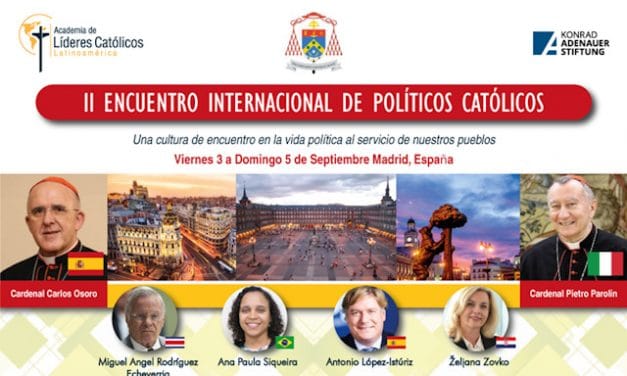 II Encuentro Internacional (presencial) de Políticos Católicos
