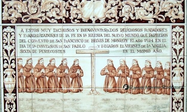 Quiénes fueron los primeros 12 apóstoles franciscanos de México