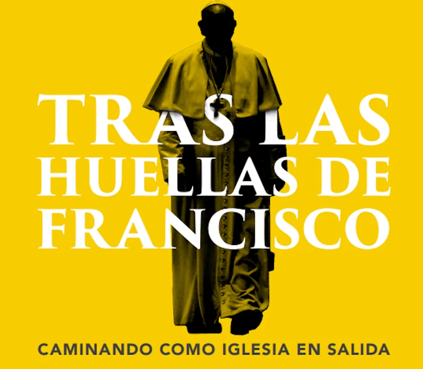 Tras las huellas de Francisco