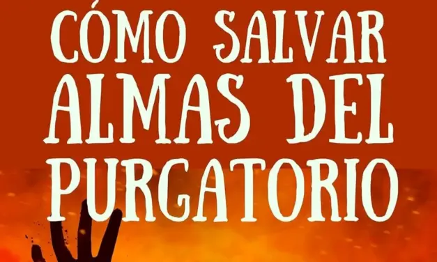 Guía para vaciar el Purgatorio