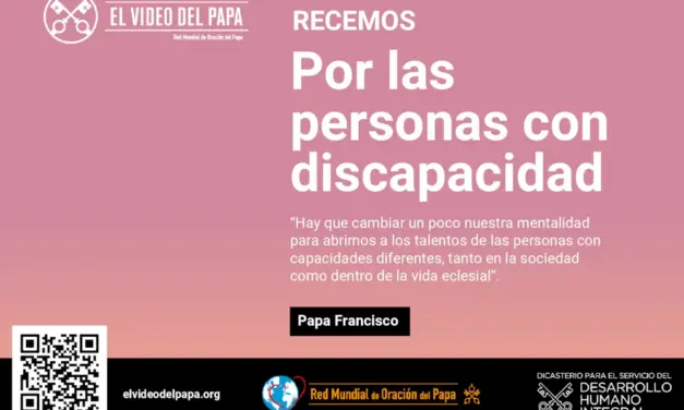 Papa Francisco: abrazar la inclusión y fomentar la participación activa de las personas con discapacidad