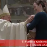 Papa Francisco Bautiza
