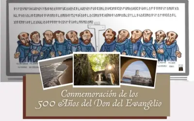 Los 500 años de la llegada de los 12 misioneros franciscanos