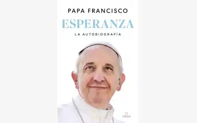Esperanza, cómo hacer de la vida un Evangelio