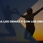 Venga a Nosotros Tu Reino - Capítulo 17 "Ser para los demás y con los demás" Capitulo17