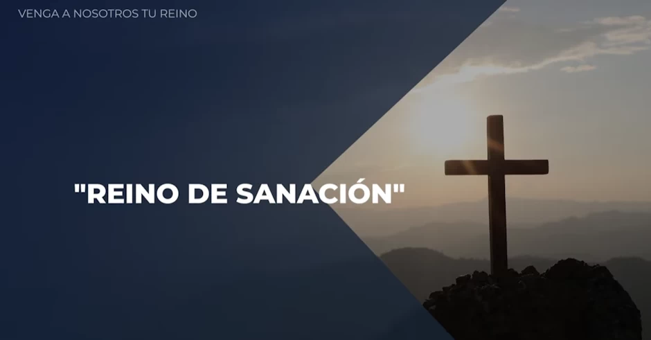 Venga a Nosotros Tu Reino – Capítulo 18 «Reino de sanación»