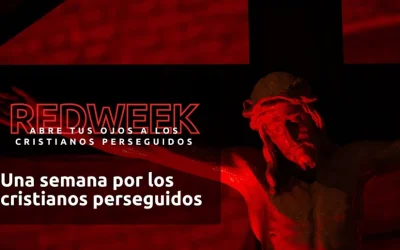 #RedWeek2025: Una semana por los cristianos perseguidos