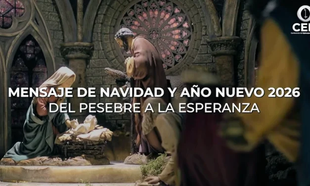 Mensaje de Navidad y Año Nuevo 2026 del Episcopado Mexicano «Del pesebre a la esperanza»