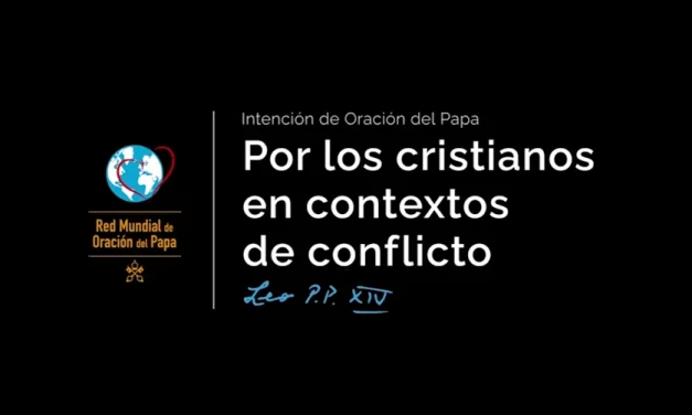 Por los cristianos en contextos de guerra o conflicto – El Video del Papa – Diciembre 2025