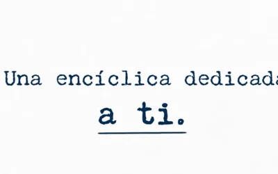 Magnifica Humanitas – Una encíclica dedicada a ti (video)